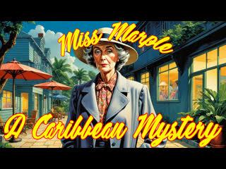 1989 - miss marple. mystery of the caribbean bay / miss marple. a caribbean mystery